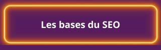 Les bases du SEO